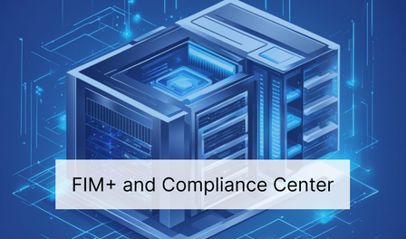 FIM+ and IBM® Compliance Center