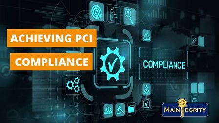Achieving PCI Compliance